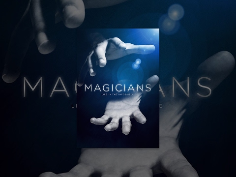 Movie Review: Magicians, Life In The Impossible